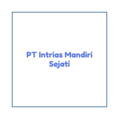 Info Lowongan Kerja Field Force Management (FFM) – Padang 2024, PT Intrias Mandiri Sejati Buka Loker Padang Terbaru