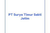 Info Lowongan Kerja Staff Accounting – Surabaya 2024, PT Surya Timur Sakti Buka Loker Surabaya Terbaru