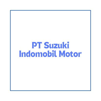 Info Lowongan Kerja Production Staff – Tasikmalaya 2024, PT Suzuki Indomobil Motor Buka Loker Tasikmalaya Terbaru