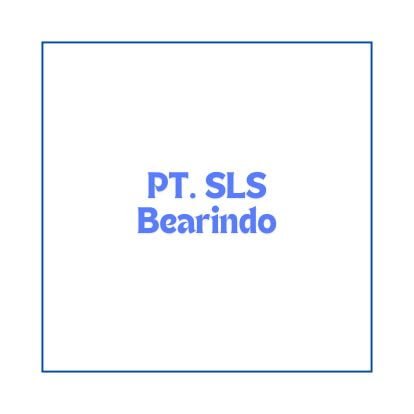 Info Lowongan Kerja Sales Engineer – Balikpapan 2024, PT. SLS Bearindo Buka Loker Balikpapan Terbaru