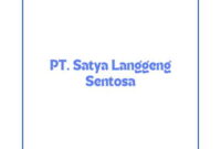 Info Lowongan Kerja Commercial Admin (temporary) Semarang 2024, PT. Satya Langgeng Sentosa Buka Loker Terbaru