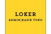 Info Loker Admin/Kasir Toko (Tangerang) Terbaru 2024