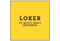 Info Lowongan Kerja Staff Gudang (Surabaya) 2024, CV Multi Craft Indonesia Buka Loker Terbaru