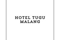 Info Lowongan Kerja Front Desk Officer – Malang 2024, Hotel Tugu Malang Buka Loker Malang Terbaru