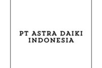 Info Loker Staff Operator Produksi dan PPIC (Karawang) Terbaru 2024 di PT ASTRA DAIKI INDONESIA