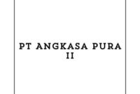 Info Lowongan Kerja Petugas Bandara (Cirebon) 2024, PT Angkasa Pura II Buka Loker Terbaru Untuk Lulusan SMA/SMK