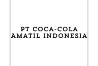 Lowongan Kerja Warehouse Staff – (Samarinda) Terbaru 2024, PT Coca-Cola Amatil Indonesia Buka Lowongan Terbaru