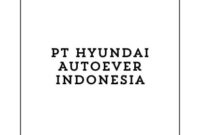 Info Lowongan Kerja Security Engineer (Bekasi) 2024, PT Hyundai Autoever Indonesia Buka Loker Bekasi Lulusan S1 Terbaru