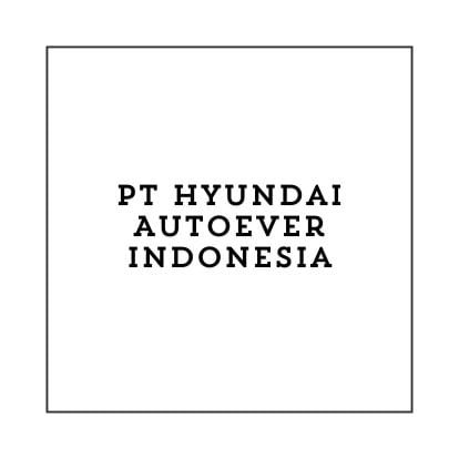 Info Lowongan Kerja Security Engineer (Bekasi) 2024, PT Hyundai Autoever Indonesia Buka Loker Bekasi Lulusan S1 Terbaru