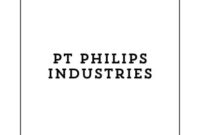 Info Lowongan Kerja Operator Produksi Batam 2024, PT Philips Industries Buka Loker Terbaru!