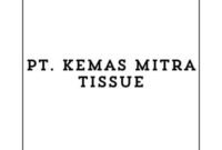 PT. Kemas Mitra Tissue