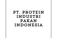 Info Lowongan Kerja Admin Warehouse Medan 2024, PT. Protein Industri Pakan Indonesia Buka Loker Terbaru!