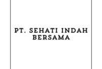 Loker Admin Pembukuan (Surabaya) Terbaru 2024 di PT. Sehati Indah Bersama