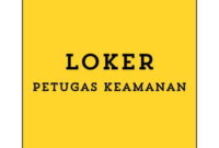 Info Loker Petugas Keamanan (Palembang) Terbaru 2024