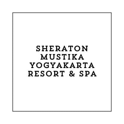 Sheraton Mustika Yogyakarta Resort & Spa