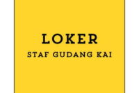 Info Loker Staf Gudang KAI (Medan) Terbaru 2024