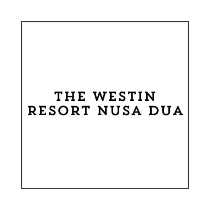 The Westin Resort Nusa Dua